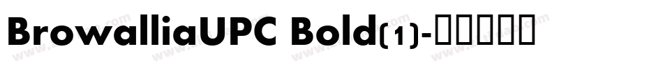 BrowalliaUPC Bold(1)字体转换